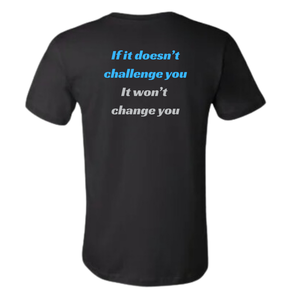 GOATEDDUDE - Challenge & Change - Adult Motivational Tee - Black - cotton/poly - GOATEDDUDE LLC