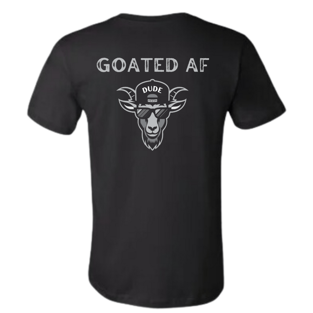 GOATEDDUDE - GOATED AF - Adult Motivational Tee - Black - cotton/poly - GOATEDDUDE LLC